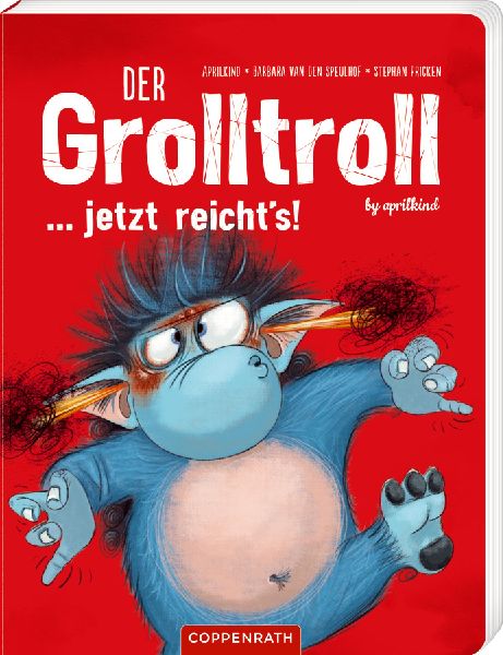 Der Grolltroll ... jetzt reicht's! (Pappbilderbuch)
