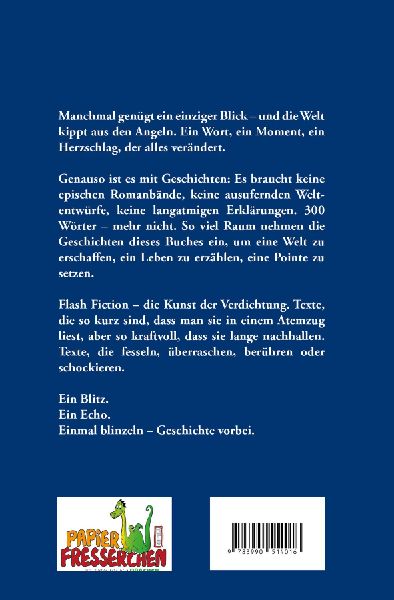 Einmal blinzeln - Geschichte vorbei - Flash-Fiction 