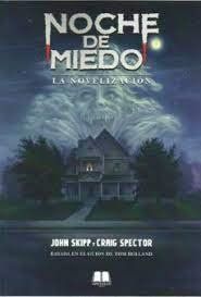 Noche de miedo : la novelización