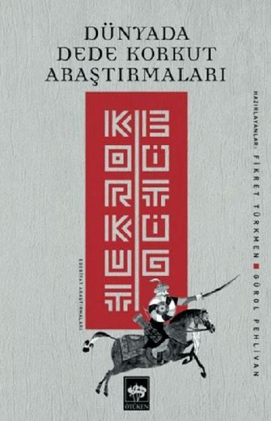 Dünyada Dede Korkut Arastirmalari