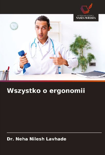 Wszystko o ergonomii