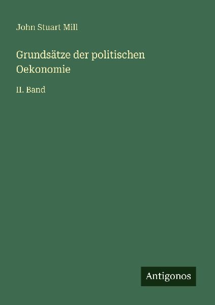 Grundsätze der politischen Oekonomie