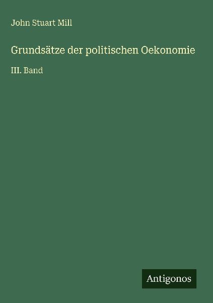 Grundsätze der politischen Oekonomie