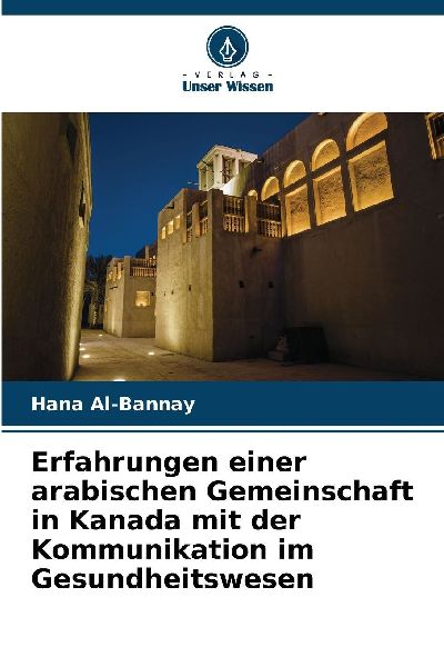 Erfahrungen einer arabischen Gemeinschaft in Kanada mit der Ko...