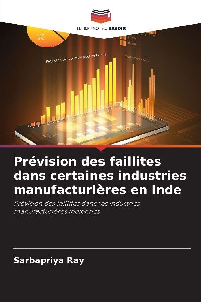 Prévision des faillites dans certaines industries manufacturi...
