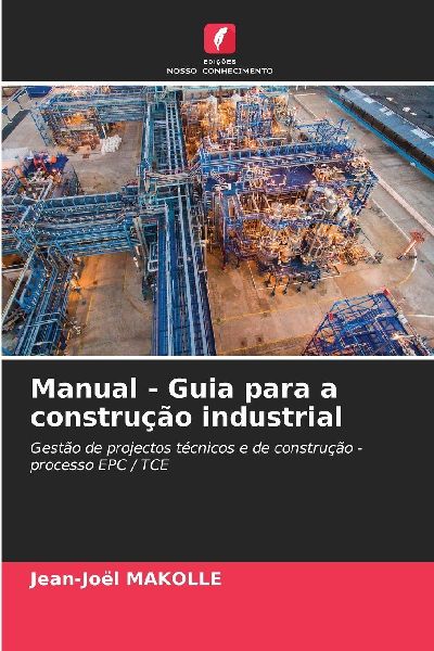 Manual - Guia para a construção industrial