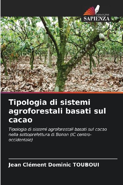 Tipologia di sistemi agroforestali basati sul cacao
