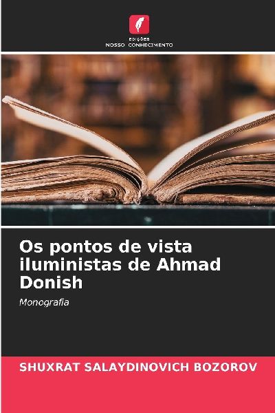 Os pontos de vista iluministas de Ahmad Donish