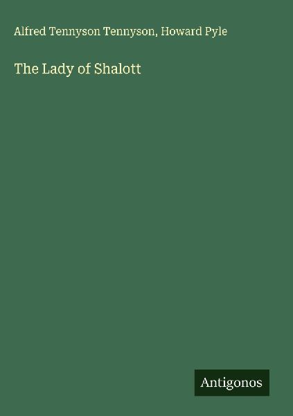 The Lady of Shalott