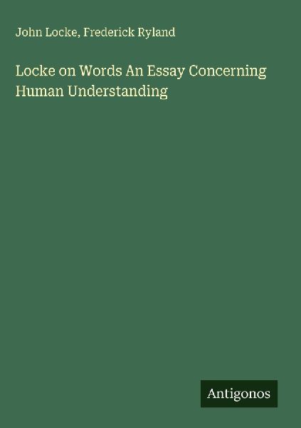 Locke on Words An Essay Concerning Human Understanding
