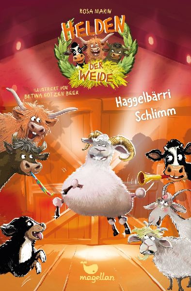 Helden der Weide - Haggelbärri Schlimm