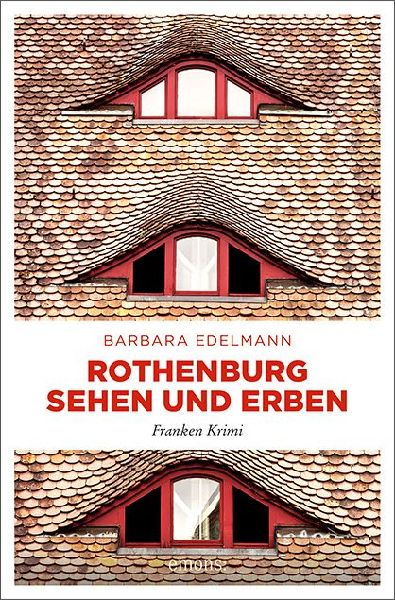 Rothenburg sehen und erben