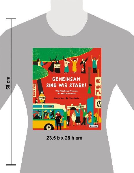 Gemeinsam sind wir stark! Wie friedliche Proteste die Welt verändern 