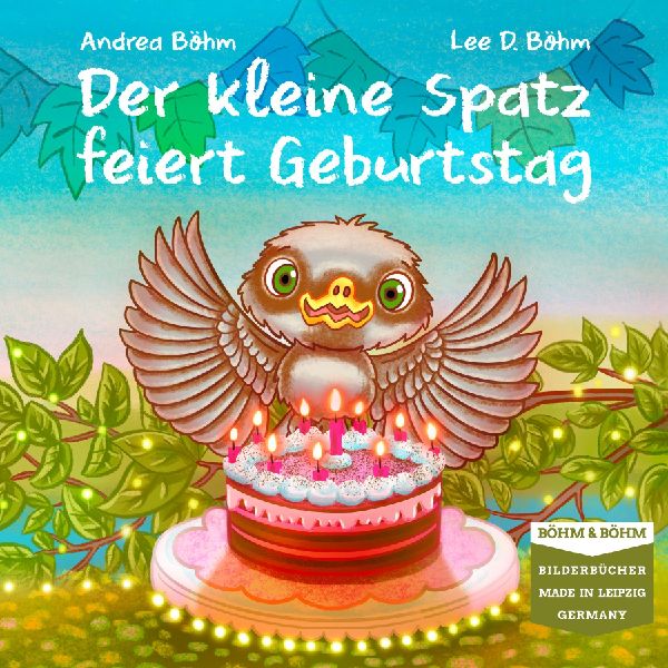 Der kleine Spatz feiert Geburtstag