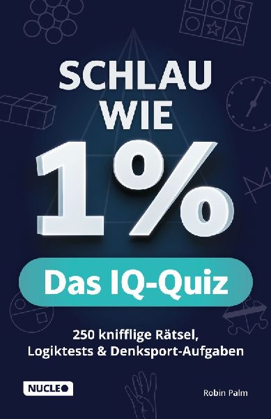 Schlau wie 1% - Das IQ-Quiz