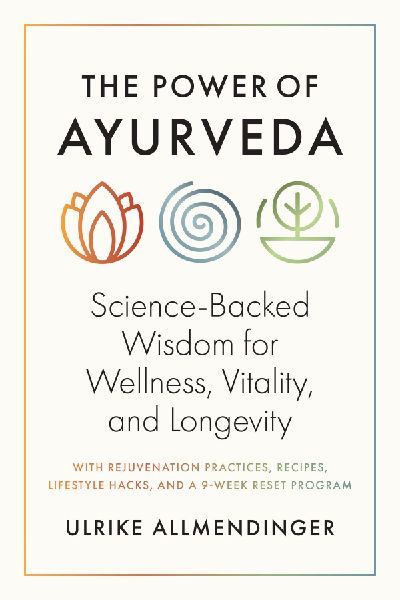 The Power of Ayurveda