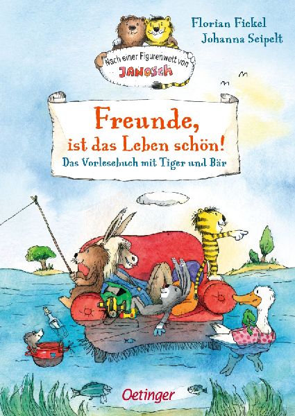 Nach einer Figurenwelt von Janosch. Freunde, ist das Leben sch...