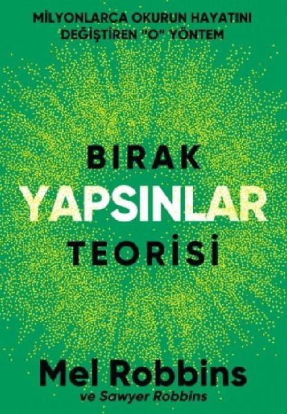 Birak Yapsinlar Teorisi