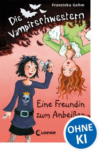 Die Vampirschwestern  01. Eine Freundin zum Anbeißen
