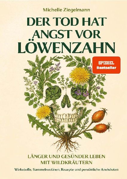 Der Tod hat Angst vor Löwenzahn