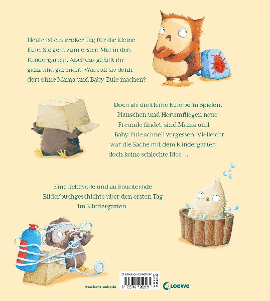Die kleine Eule kommt in den Kindergarten 