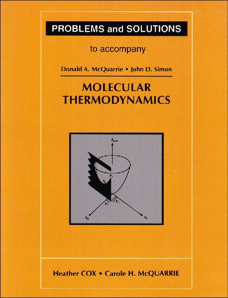 Problems and Solutions to Accompany McQuarrie's Molecular...