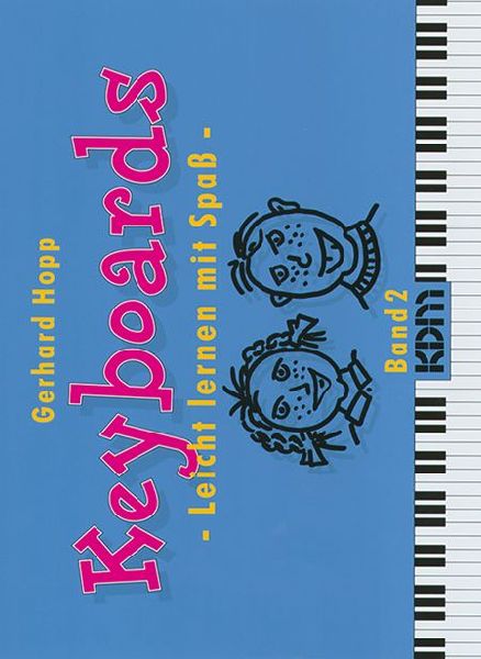 Keyboards - Leicht lernen mit Spaß -