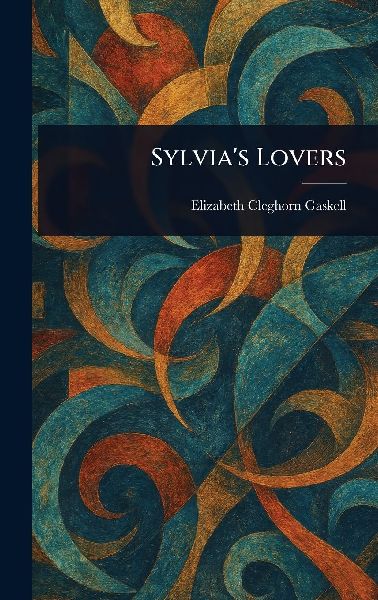 Sylvia's Lovers