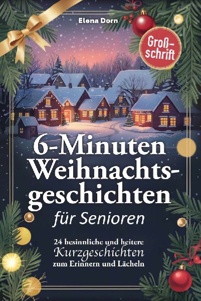 Weihnachtsgeschichten für Senioren
