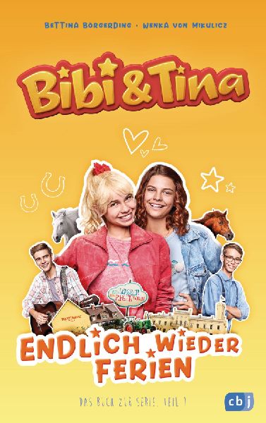 Bibi & Tina - Endlich wieder Ferien
