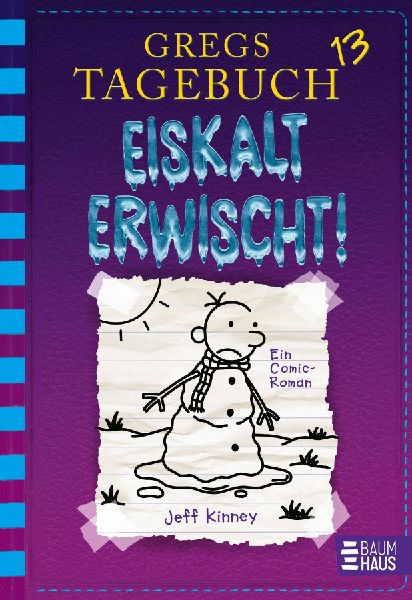 Gregs Tagebuch 13 - Eiskalt erwischt!