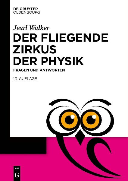 Der fliegende Zirkus der Physik