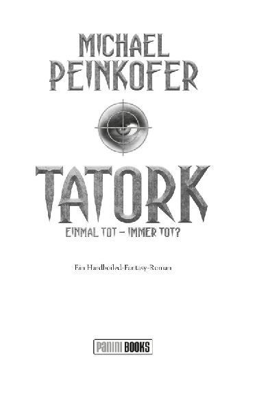 TATORK: Einmal tot, immer tot? 