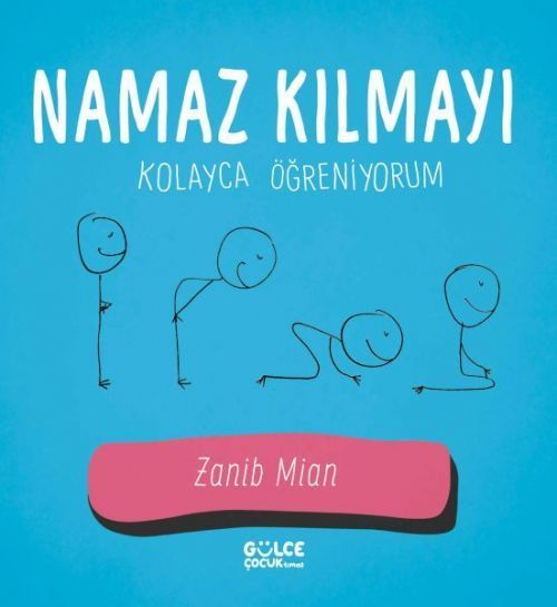 Namaz Kilmayi Kolayca Ögreniyorum