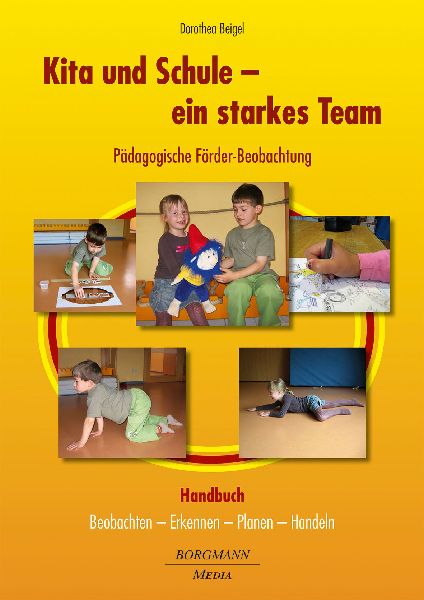 Kita und Schule - ein starkes Team - Pädagogische Förder-Beo...