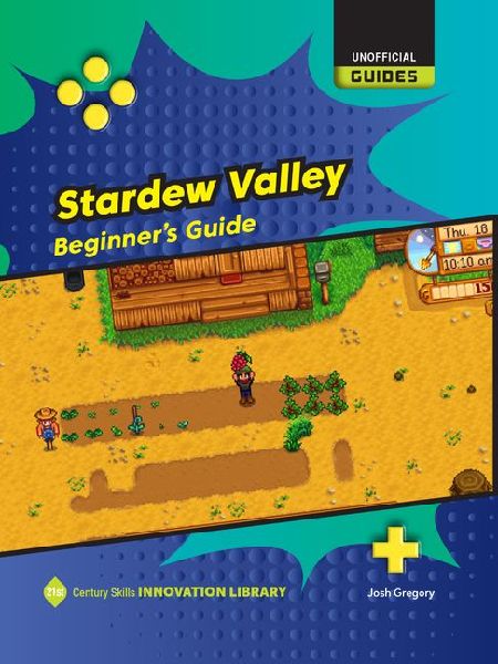 Stardew Valley: Beginner's Guide