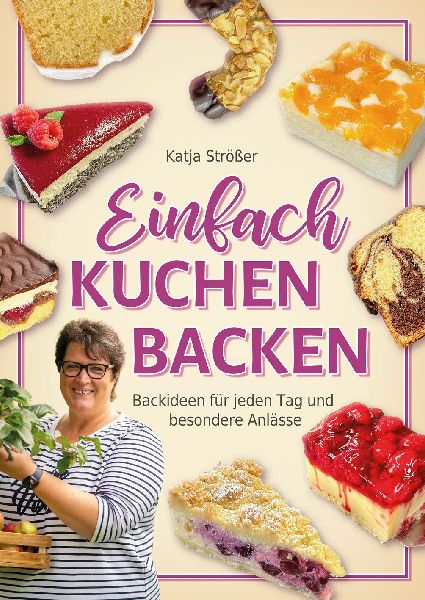 Einfach Kuchen backen