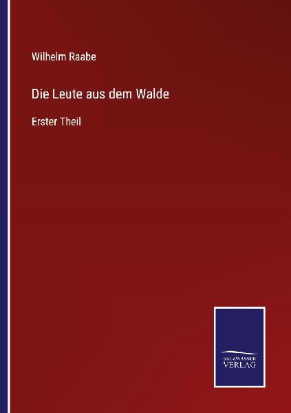 Die Leute aus dem Walde