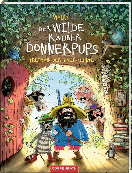 Der wilde Räuber Donnerpups - Band 3. Freitag der Dreizehnte