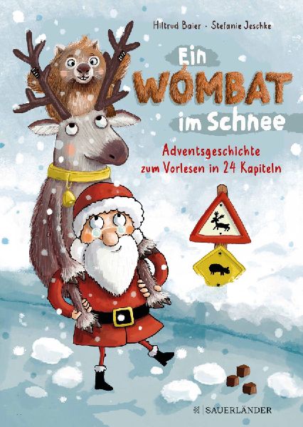 Ein Wombat im Schnee. Adventsgeschichte zum Vorlesen in 24 Kap...