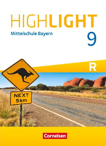 Highlight 9. Jahrgangsstufe - Mittelschule Bayern - Schülerbuch