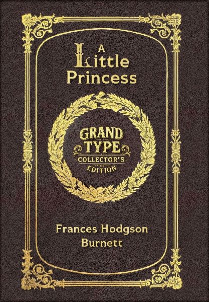 Large Print - A Little Princess - Grand Type Collector's ...