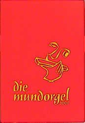 Die Mundorgel. Notenausgabe