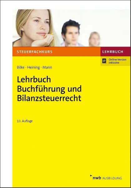 Lehrbuch Buchführung und Bilanzsteuerrecht