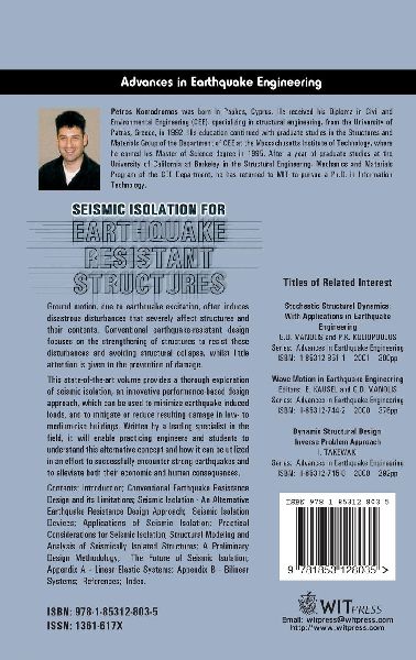 Seismic Isolation for Earthquake Resistant Structures 