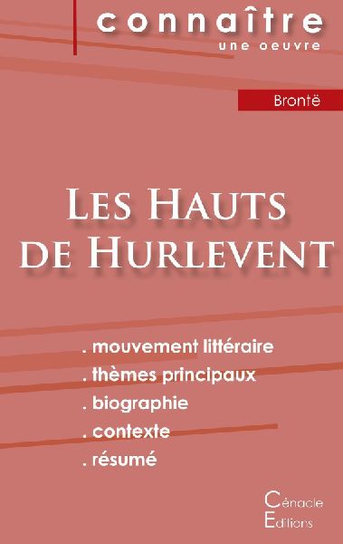 Fiche de lecture Les Hauts de Hurlevent de Emily Brontë (anal...