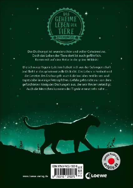 Das geheime Leben der Tiere (Dschungel) - Die schwarze Tigerin 