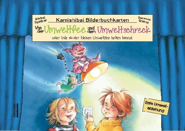 Von der Umweltfee und dem Umweltschreck, Kamishibai-Bilderbuch...