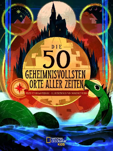 Die 50 geheimnisvollsten Orte der Welt