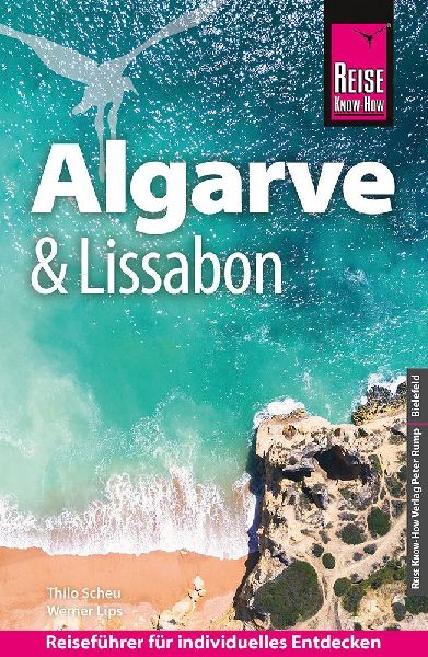 Reise Know-How Reiseführer Algarve und Lissabon